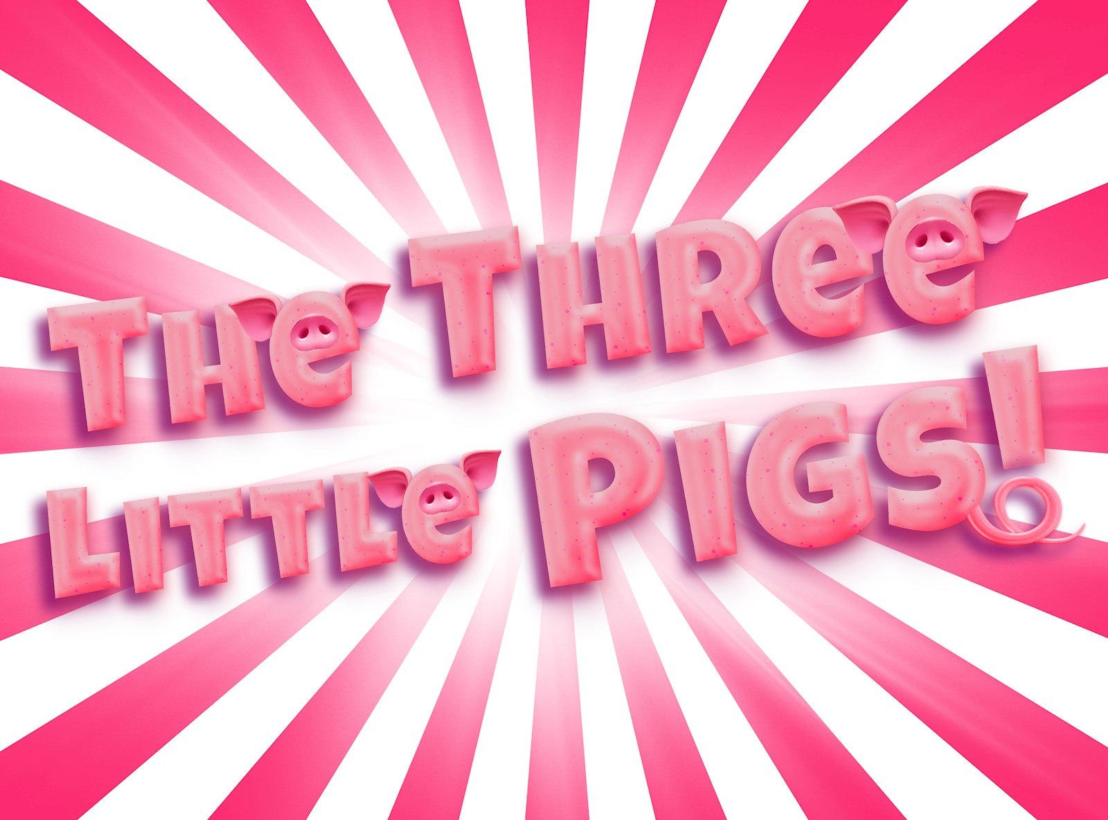 50e3eb62-b94a-4625-987f-ca19289db340-The Three Little Pigs - Title Treatment v3 Landscape (No Sign).jpg