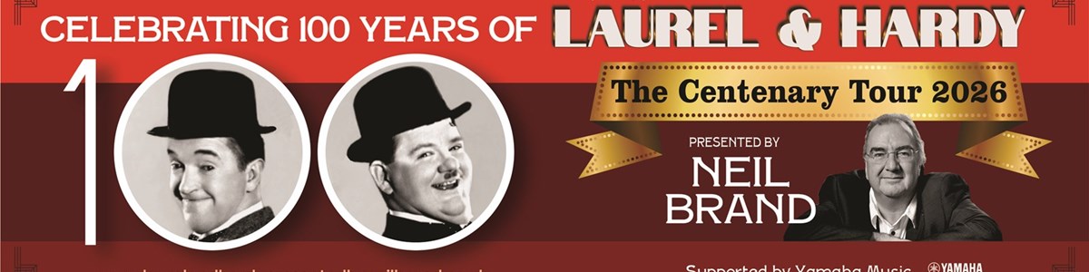 3c241e89-0cd6-4d15-841e-70c5aba8b0a5-LAURELHARDY_100 YEAR VISUALS FINAL 01.05.25 THEATRE AD2.jpg